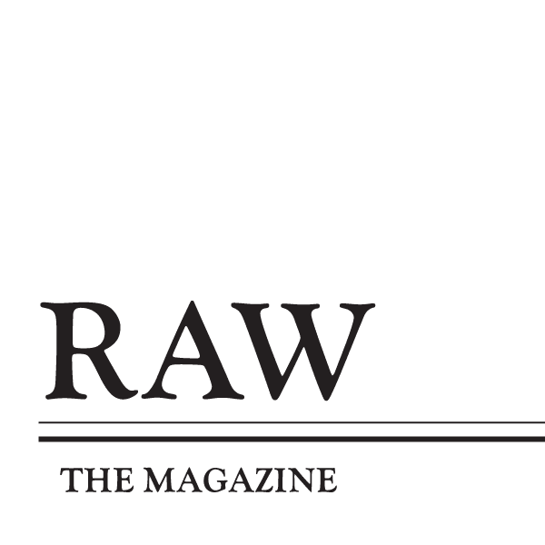 Raw - The Magazine